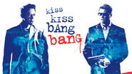 Backdrop of Kiss Kiss Bang Bang image size 1920x1080