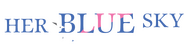 Logo of Her Blue Sky image size 996x252