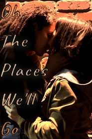 Oh, The Places We’ll Go