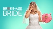 Backdrop of Broke-Ass Bride image size 3840x2160