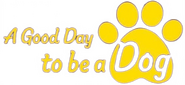 Logo of A Good Day to be a Dog image size 498x228