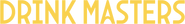 Logo of Drink Masters image size 1276x164