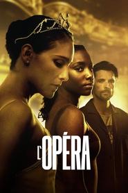 serie streaming - L'Opéra streaming