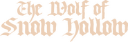 Logo of The Wolf of Snow Hollow image size 3911x1299