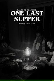 poster Tales of Solitude: One Last Supper