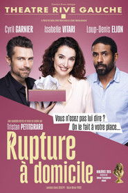 Rupture à domicile