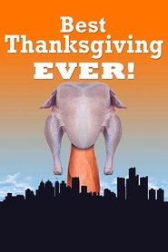 The Best Thanksgiving Ever 2016 123movies