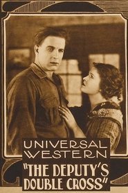 Poster of The Deputy's Double Cross image size 697x1046