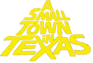 Logo of A Small Town in Texas image size 1491x1008