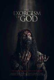 The Exorcism of God FULL MOVIE