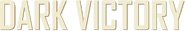 Logo of Dark Victory image size 1960x329