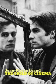 poster Jean-Pierre Léaud: The Child of Cinema