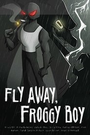 poster Fly Away, Froggy Boy