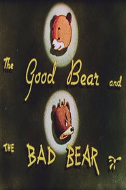 The Good Bear and the Bad Bear poster