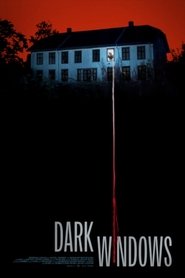 Poster of Dark Windows image size 500x750