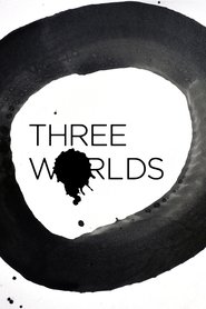 Three Worlds 2018 123movies