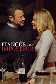 Film Fiancée a un imposteur en streaming