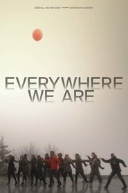 poster Everywhere We Are