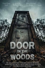 Door in the Woods 2019 123movies
