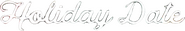 Logo of Holiday Date image size 579x98