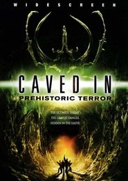 Poster of Caved In: Prehistoric Terror image size 570x800