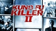Kung Fu Killer 2 wallpaper 