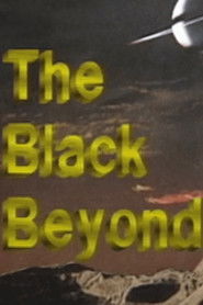 The Black Beyond