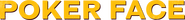 Logo of Poker Face image size 4320x456
