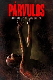 Párvulos: Children of the Apocalypse Poster