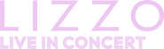 Logo of Lizzo: Live in Concert image size 1785x541