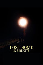 Lost Home in Fire City