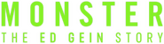 Logo of Monster: The Ed Gein Story image size 1026x275