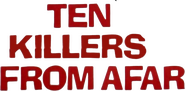 Logo of Ten Killers from Afar image size 788x389