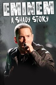 Eminem: A Shady Story Poster