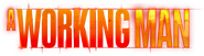 Logo of A Working Man image size 2213x609