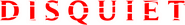 Logo of Disquiet image size 1274x174