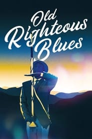 Old Righteous Blues TV shows