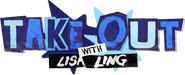 Logo of Take Out with Lisa Ling image size 1966x793