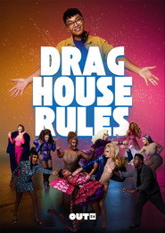 Drag House Rules