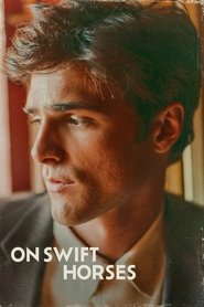 Poster of On Swift Horses image size 720x1080