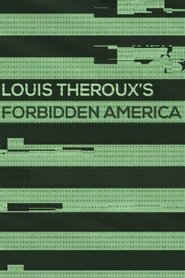 Poster of Louis Theroux's Forbidden America image size 1000x1500