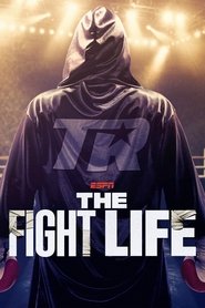 Poster of The Fight Life image size 2000x3000