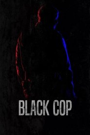 Black Cop 2017 123movies