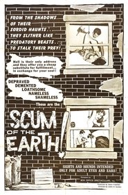 Poster of Scum of the Earth! image size 1200x1821