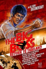 The Big Boss: Return to Thailand Poster