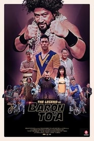 The Legend of Baron To’a 2020 123movies