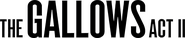 Logo of The Gallows Act II image size 1482x307