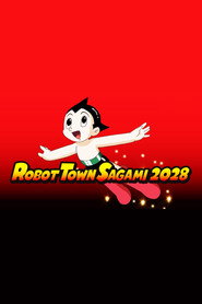 Robot Town Sagami 2028 poster