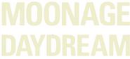Logo of Moonage Daydream image size 1521x693