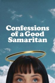 poster Confessions of a Good Samaritan
